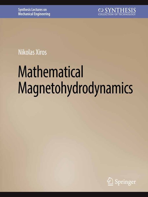 Title details for Mathematical Magnetohydrodynamics by Nikolaos Xiros - Available